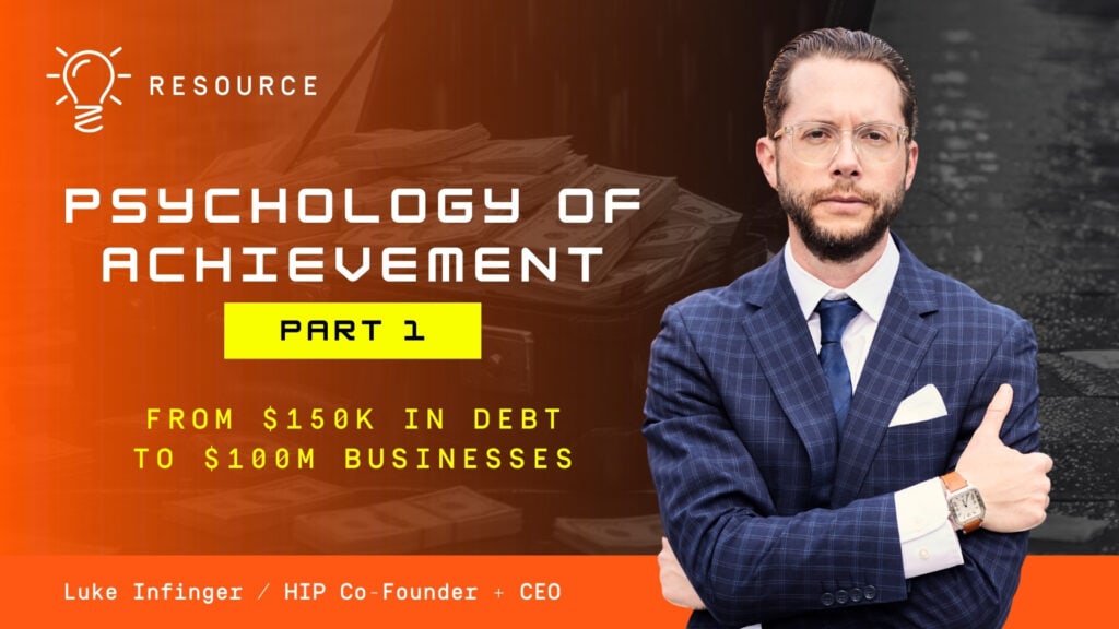 Psychology of Achievement Part 1 - Luke Infinger - YT