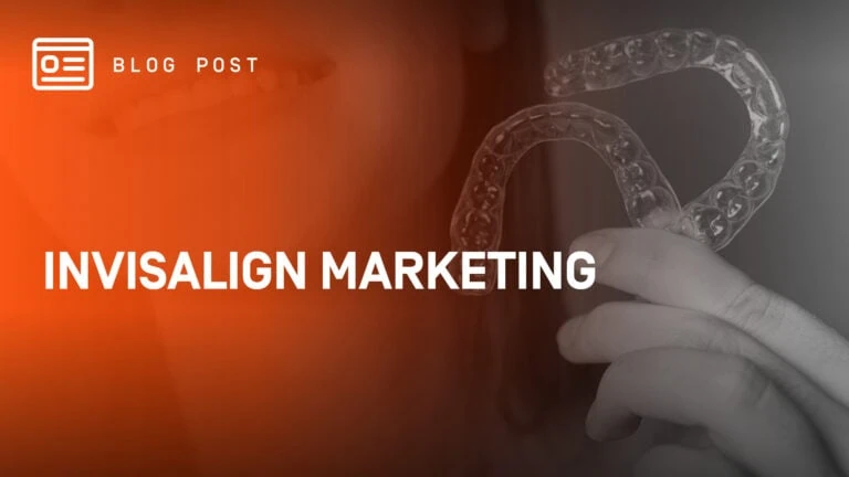 Invisalign Marketing
